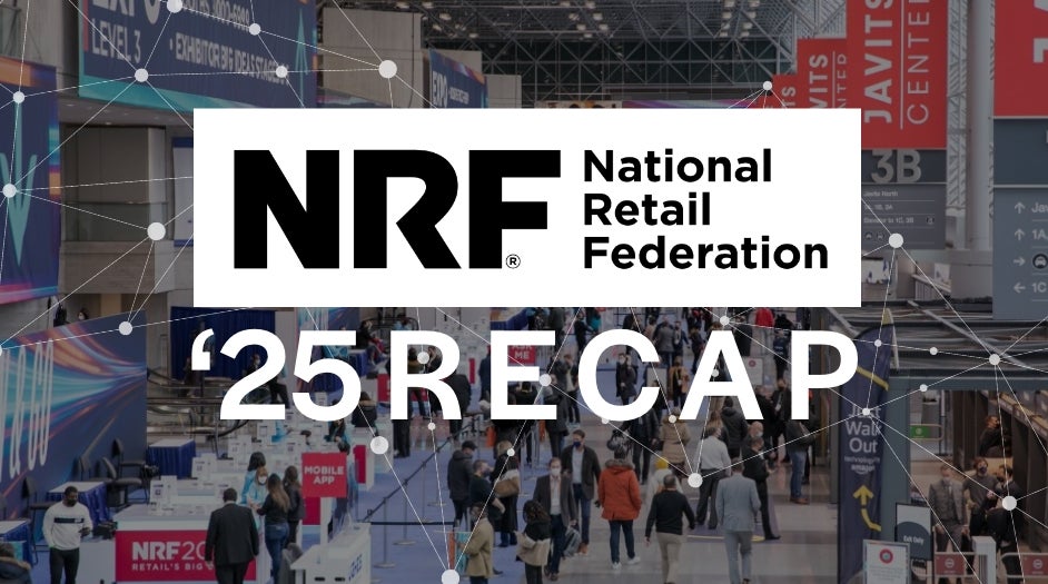 NRF 2025 Recap